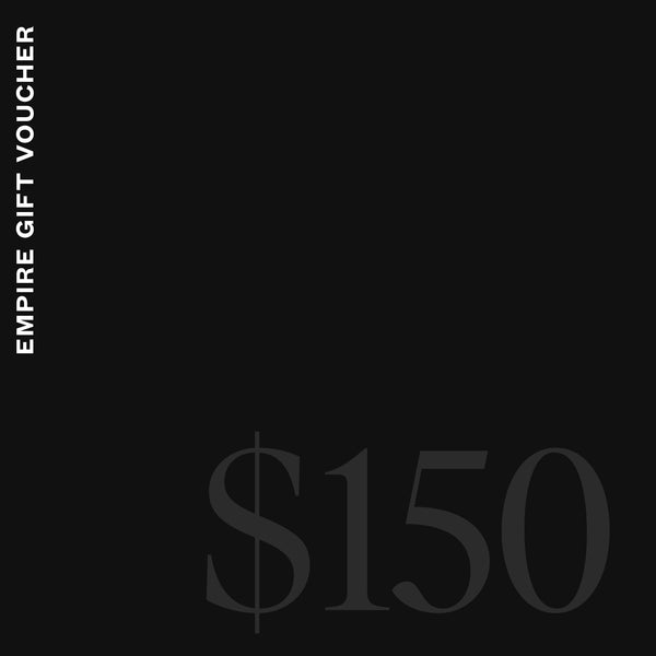 Gift Voucher — $150 - Empire Home