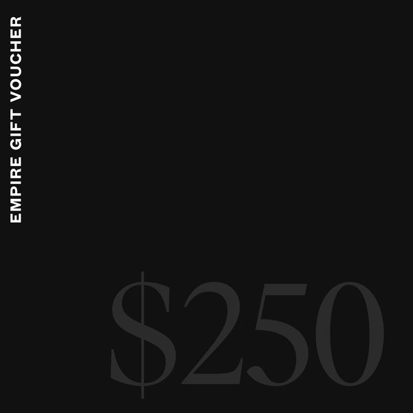 Gift Voucher — $250 - Empire Home