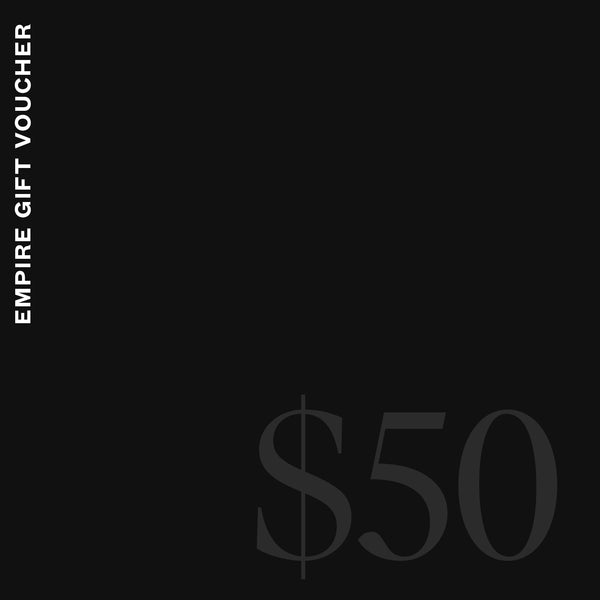 Gift Voucher — $50 - Empire Home